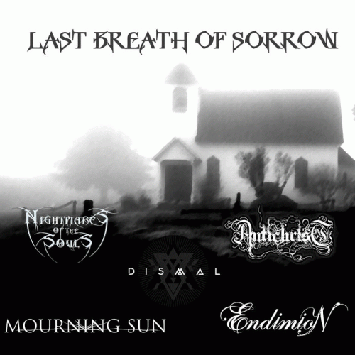 Nightmares Of The Souls : Last Breath of Sorrow